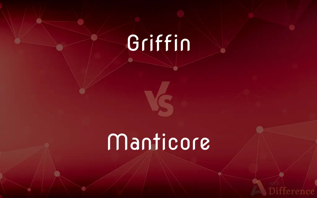 Griffin vs. Manticore — What's the Difference?