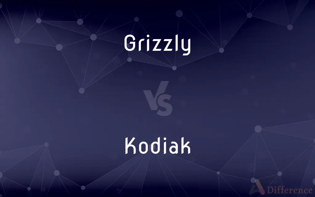 Grizzly vs. Kodiak — What's the Difference?