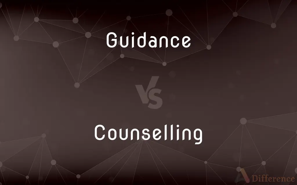 Guidance vs. Counselling — What's the Difference?