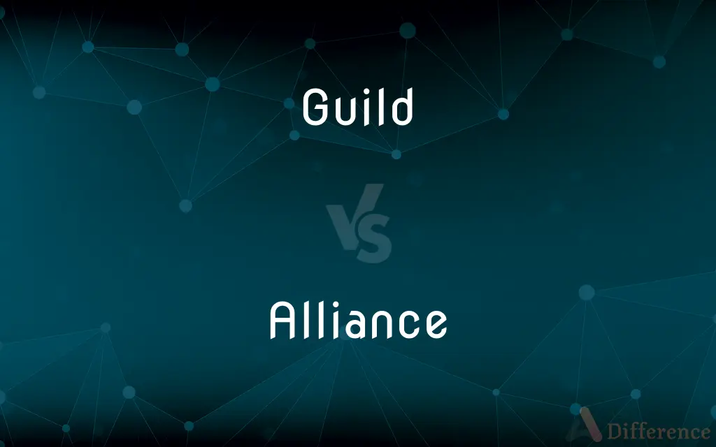 Guild vs. Alliance — What's the Difference?