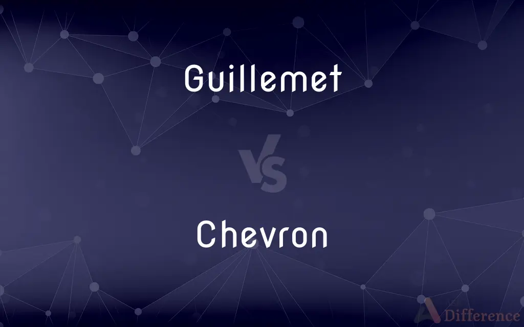 Guillemet vs. Chevron — What's the Difference?