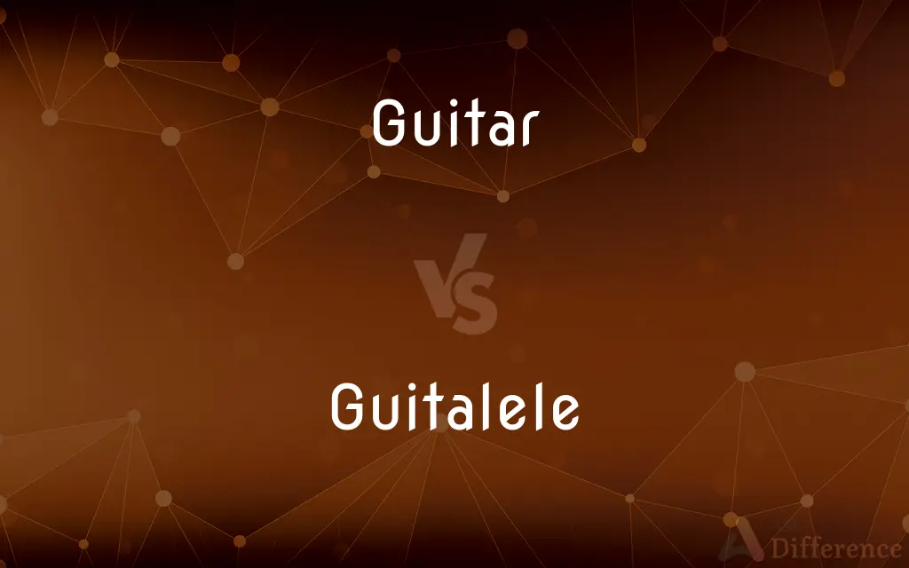 Guitar vs. Guitalele — What's the Difference?