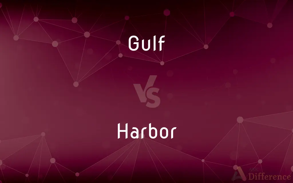 Gulf vs. Harbor — What's the Difference?