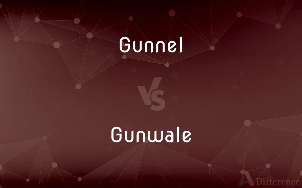 Gunnel vs. Gunwale — What's the Difference?