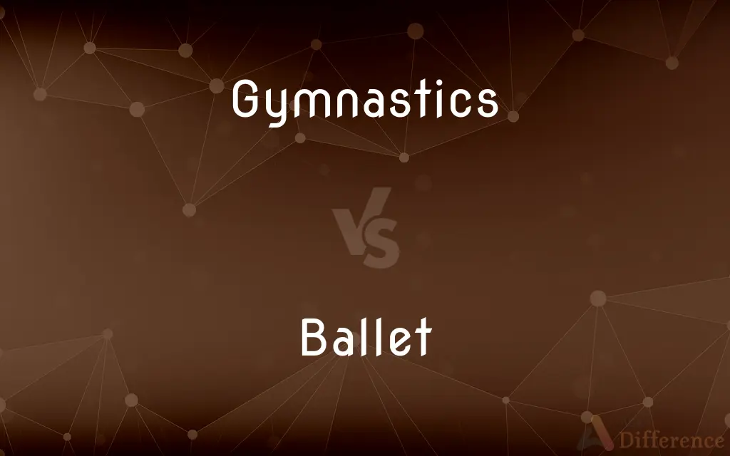 Gymnastics vs. Ballet — What's the Difference?