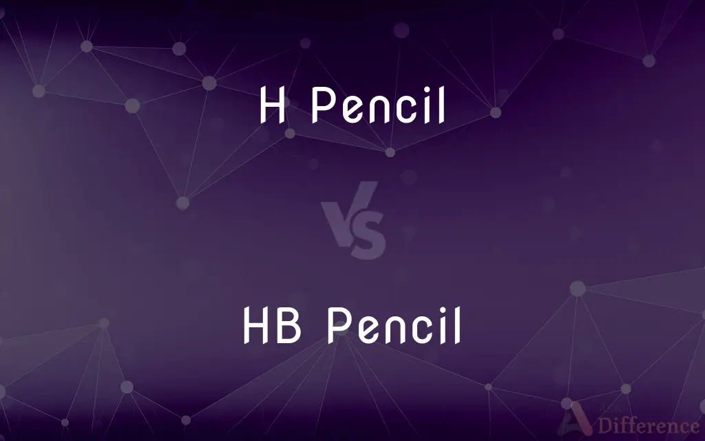 H Pencil vs. HB Pencil — What's the Difference?
