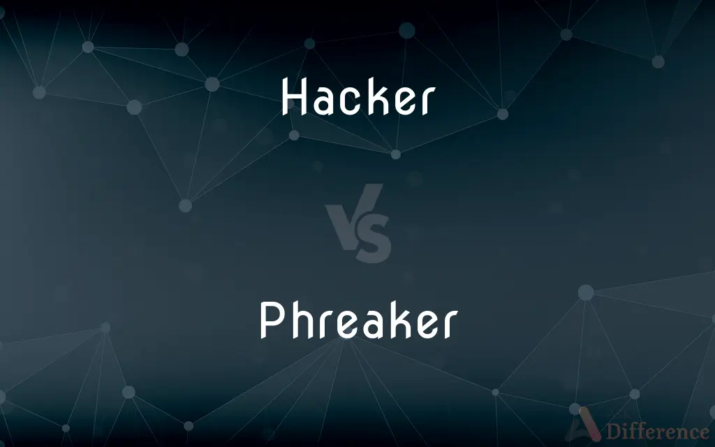 Hacker vs. Phreaker — What's the Difference?