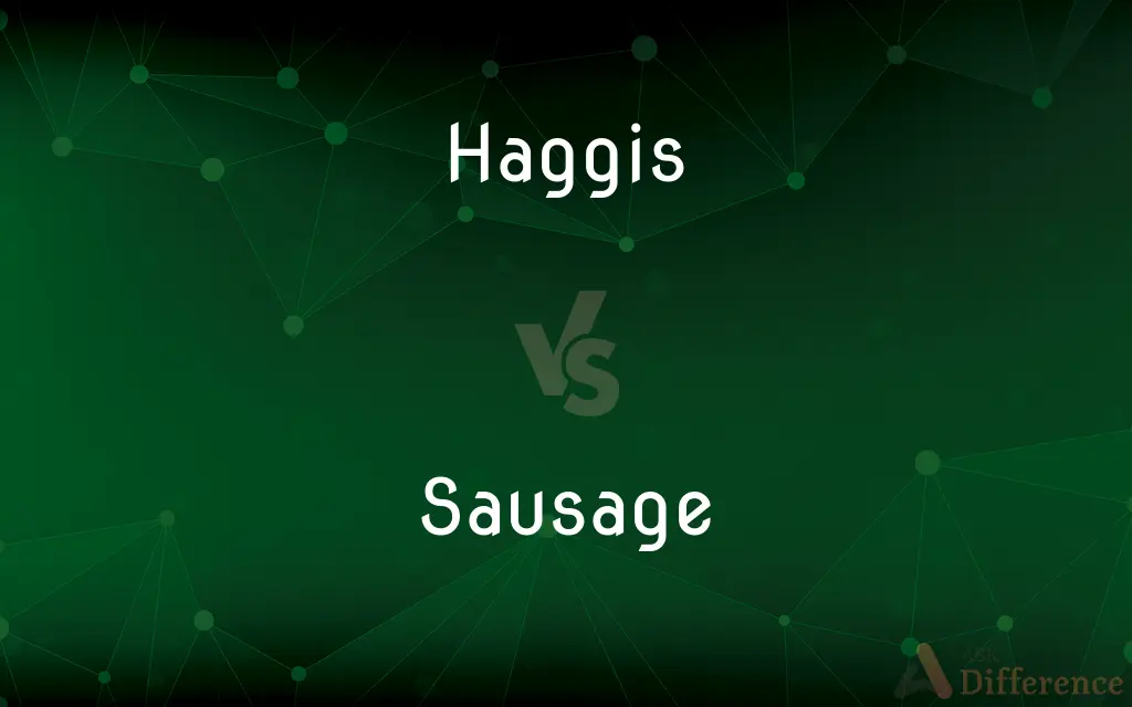 Haggis vs. Sausage — What's the Difference?