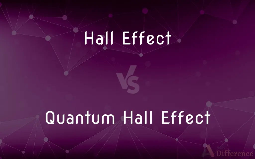 Hall Effect vs. Quantum Hall Effect — What's the Difference?