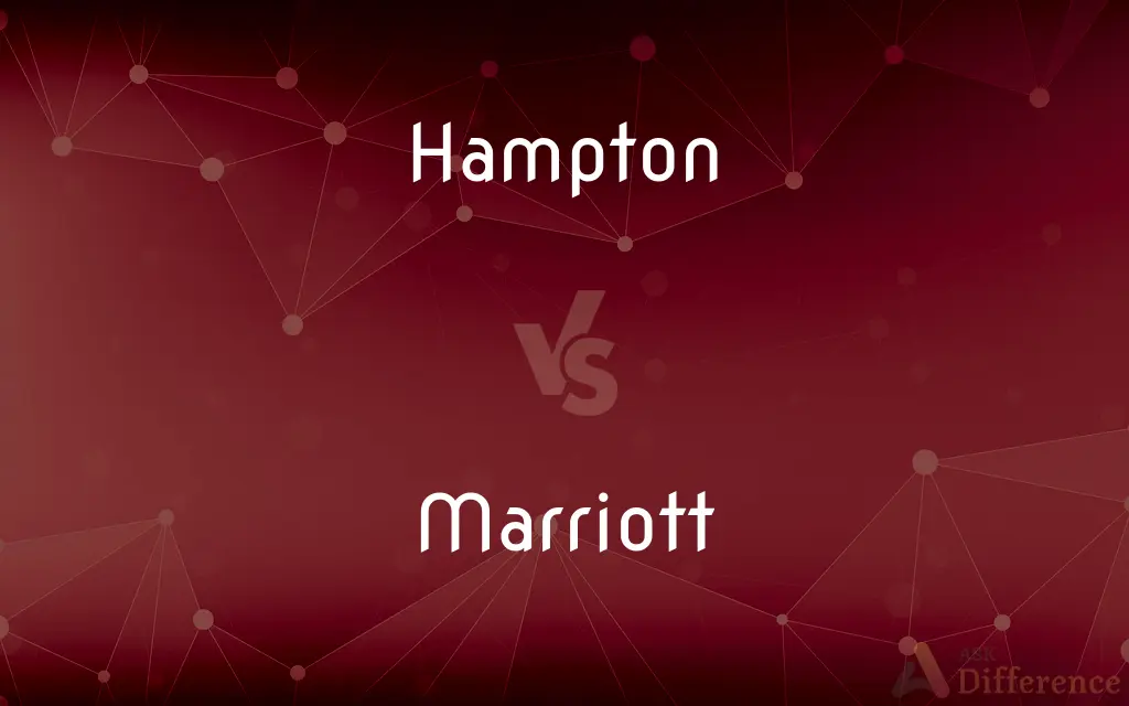 Hampton vs. Marriott — What's the Difference?