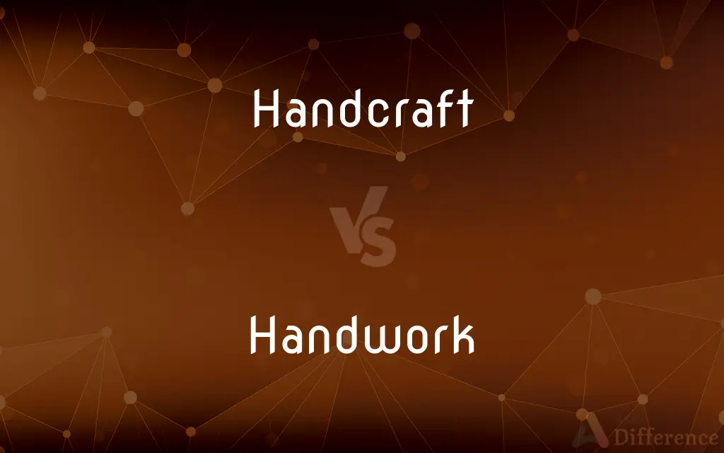 Handcraft vs. Handwork — What's the Difference?