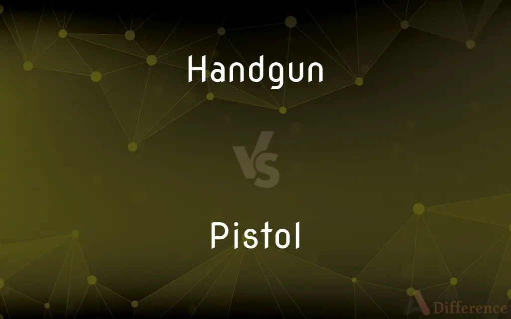 Handgun vs. Pistol — What's the Difference?
