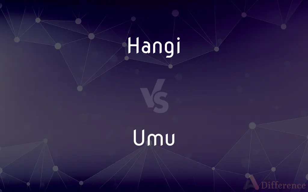 Hangi vs. Umu — What's the Difference?