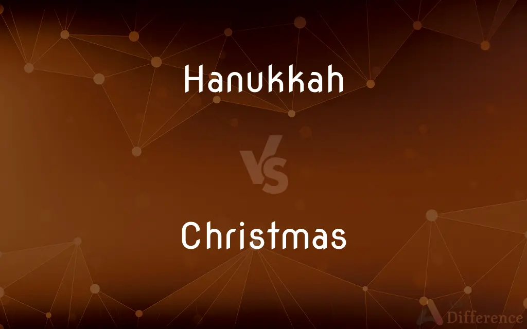 Hanukkah vs. Christmas — What's the Difference?
