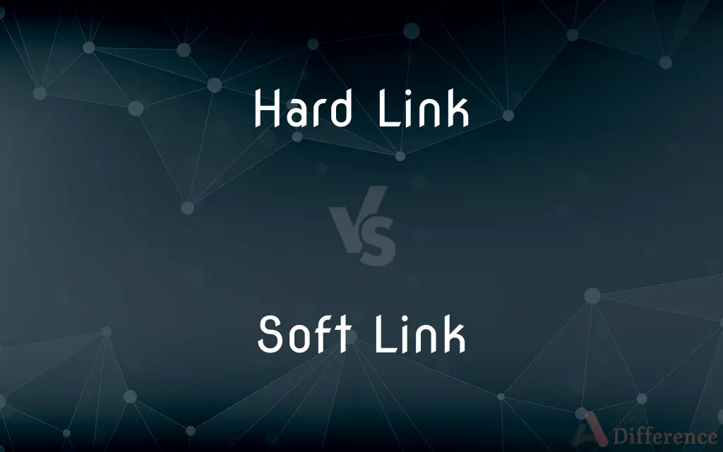 Hard Link vs. Soft Link — What's the Difference?