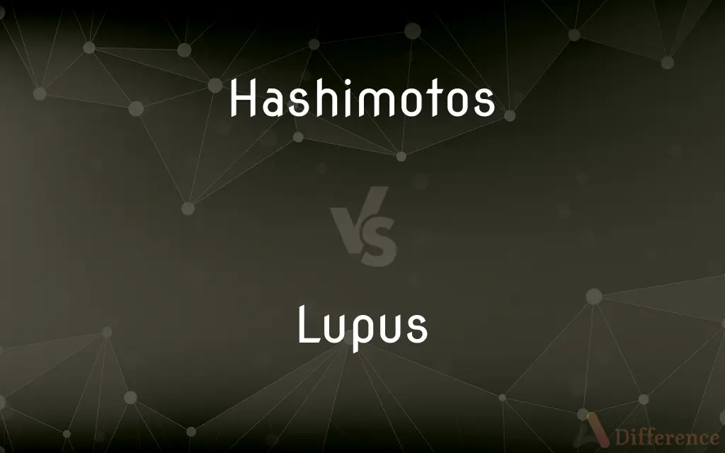 Hashimotos vs. Lupus — What's the Difference?