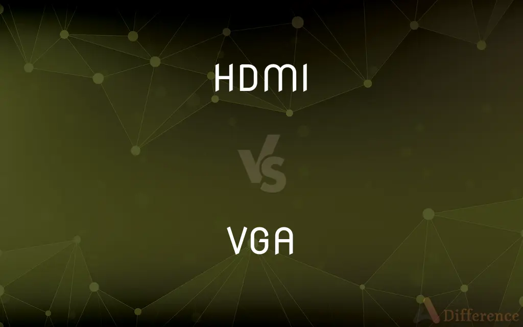 HDMI vs. VGA — What's the Difference?