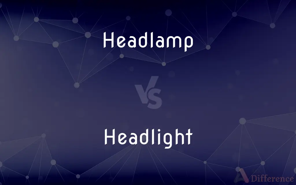 Headlamp vs. Headlight — What's the Difference?