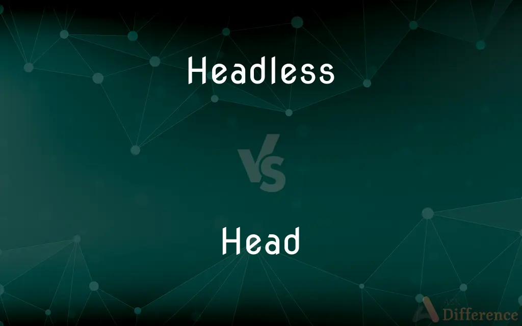 Headless vs. Head — What's the Difference?