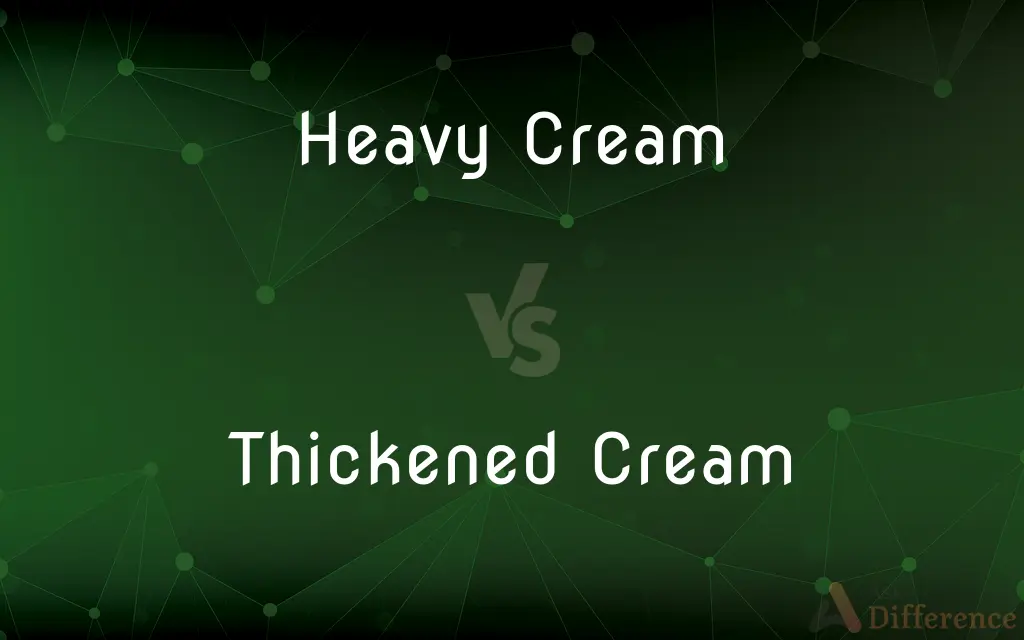 Heavy Cream vs. Thickened Cream — What's the Difference?