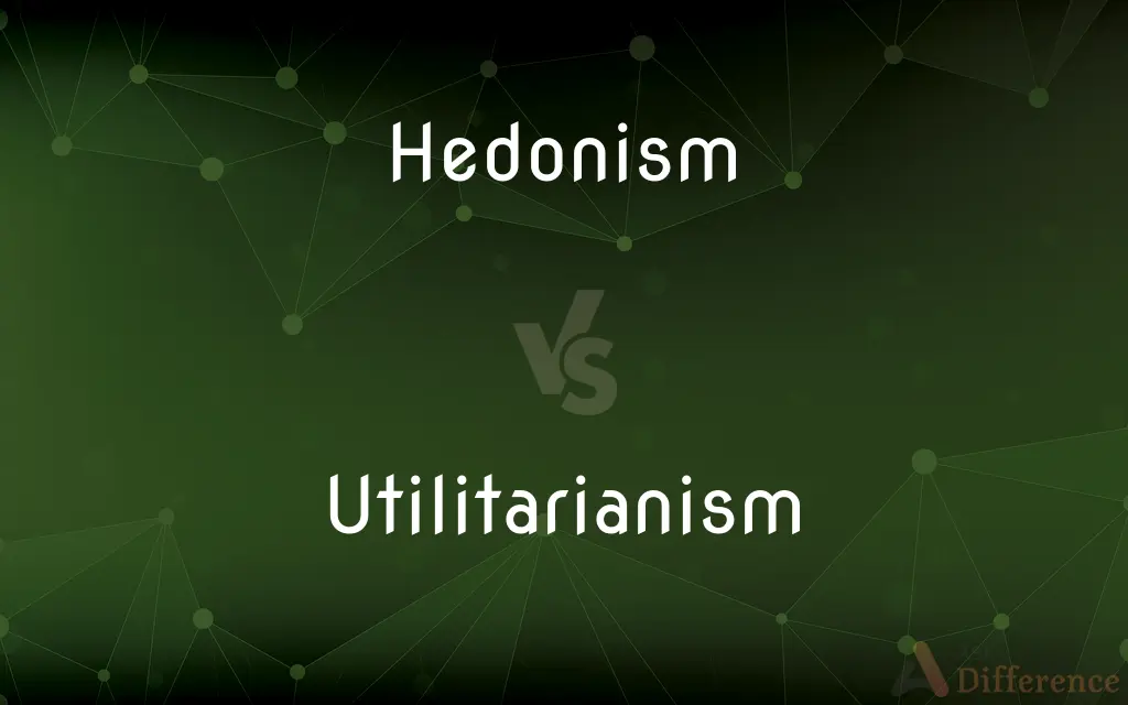 Hedonism vs. Utilitarianism — What's the Difference?