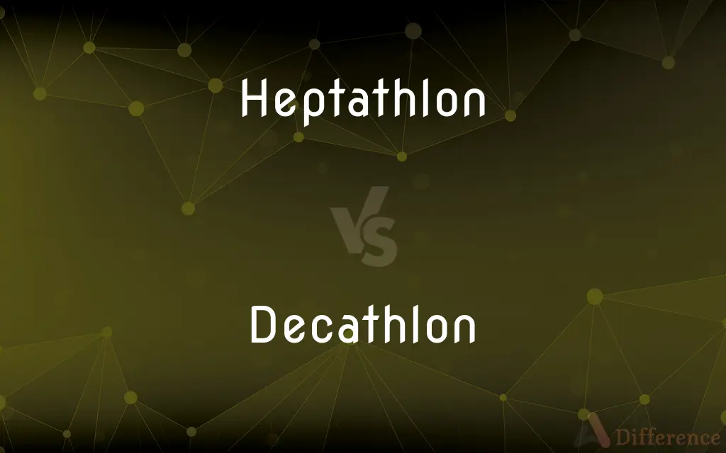 Heptathlon vs. Decathlon — What's the Difference?
