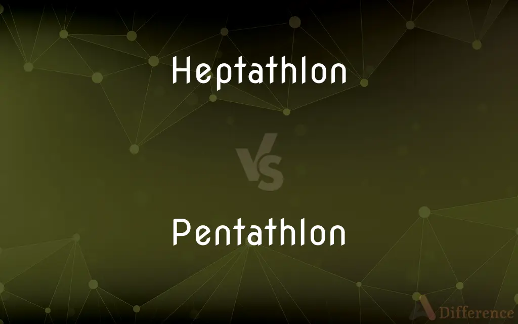 Heptathlon vs. Pentathlon — What's the Difference?