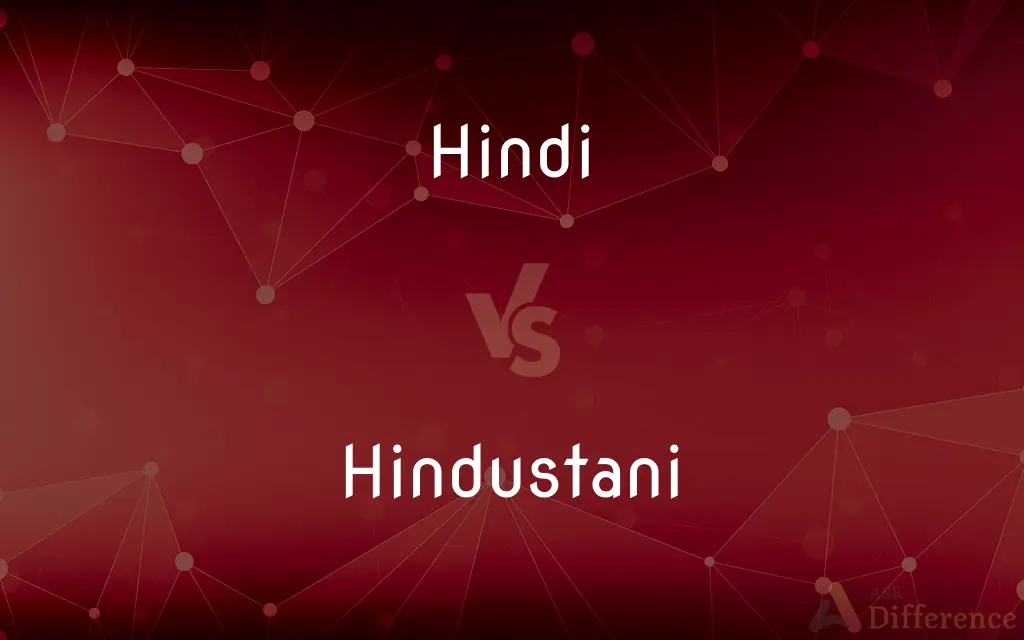 Hindi vs. Hindustani — What's the Difference?