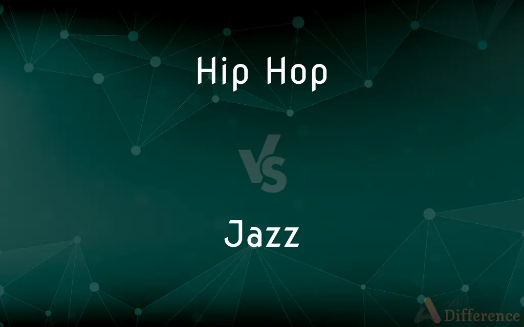 Hip Hop vs. Jazz — What's the Difference?