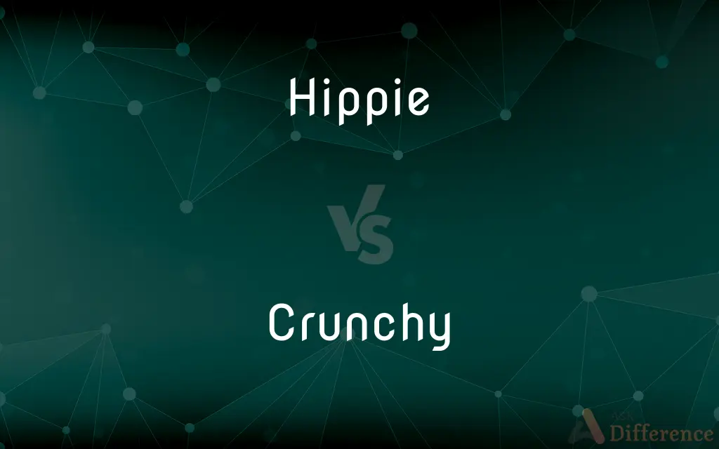 Hippie vs. Crunchy — What's the Difference?
