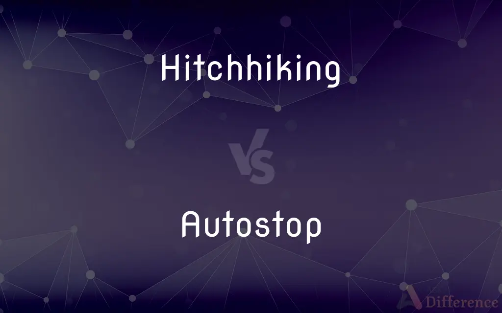 Hitchhiking vs. Autostop — What's the Difference?