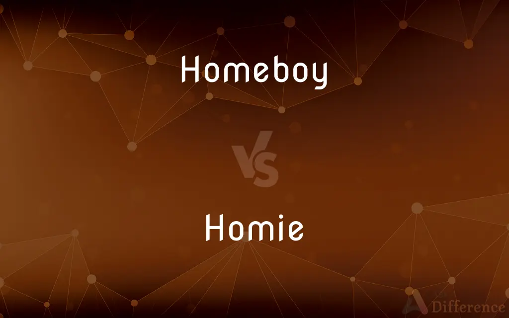 Homeboy vs. Homie — What's the Difference?