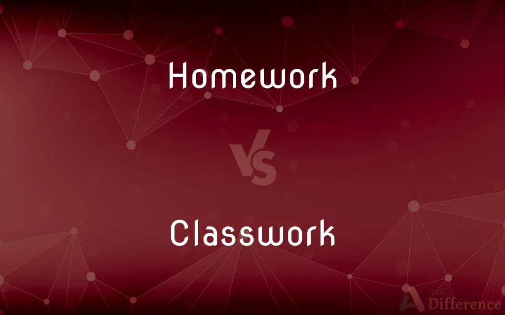 difference between homework and classwork