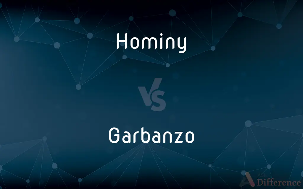 Hominy vs. Garbanzo — What's the Difference?
