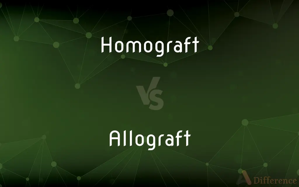 Homograft vs. Allograft — What's the Difference?