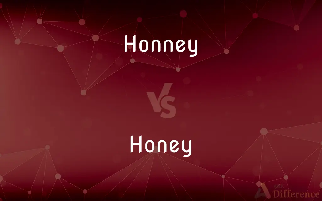 Honney vs. Honey — Which is Correct Spelling?