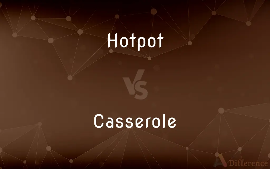Hotpot vs. Casserole — What's the Difference?