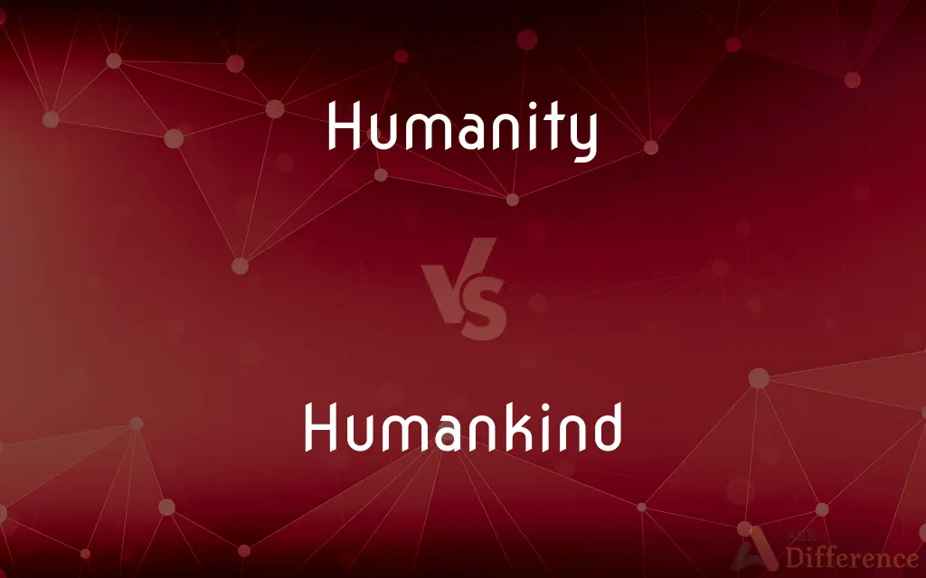 Humanity vs. Humankind — What's the Difference?