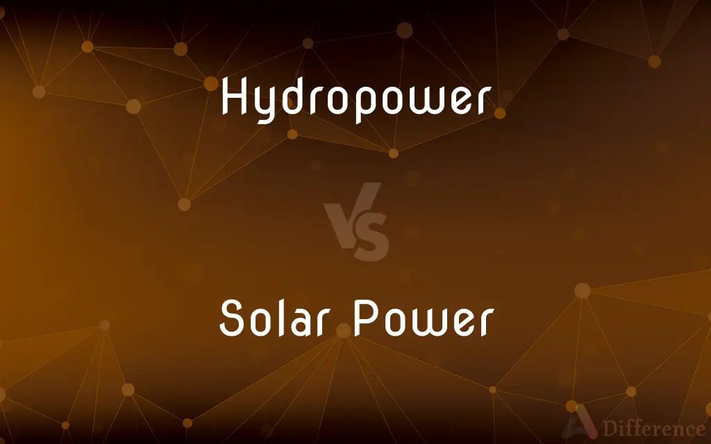 Hydropower vs. Solar Power — What's the Difference?