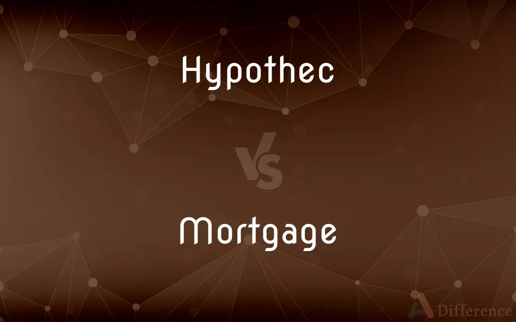 Hypothec vs. Mortgage — What's the Difference?