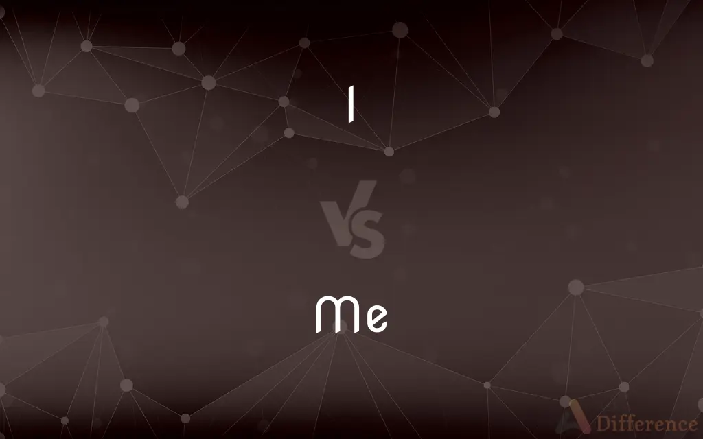 I vs. Me — What's the Difference?