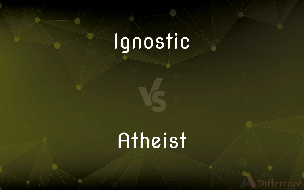 Ignostic vs. Atheist — What's the Difference?