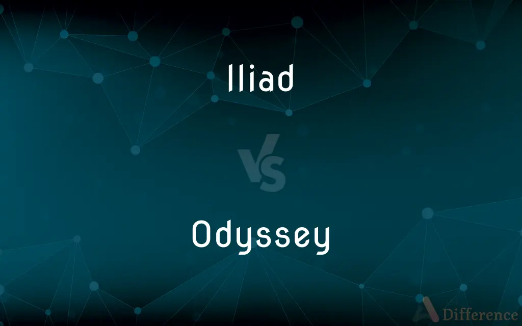 Iliad vs. Odyssey — What's the Difference?