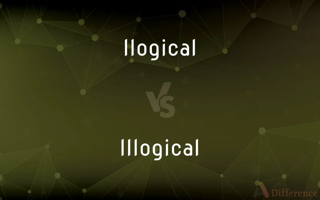Ilogical vs. Illogical — Which is Correct Spelling?