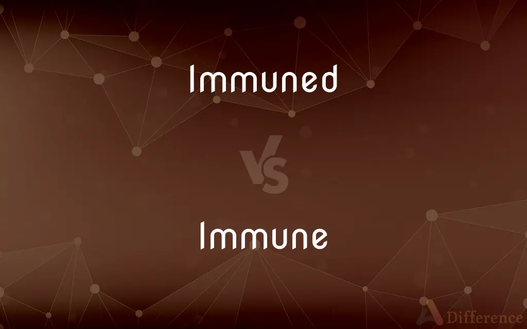 Immuned vs. Immune — Which is Correct Spelling?