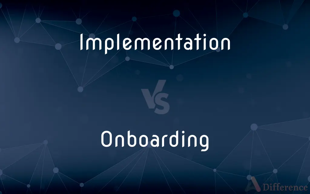 Implementation vs. Onboarding — What's the Difference?