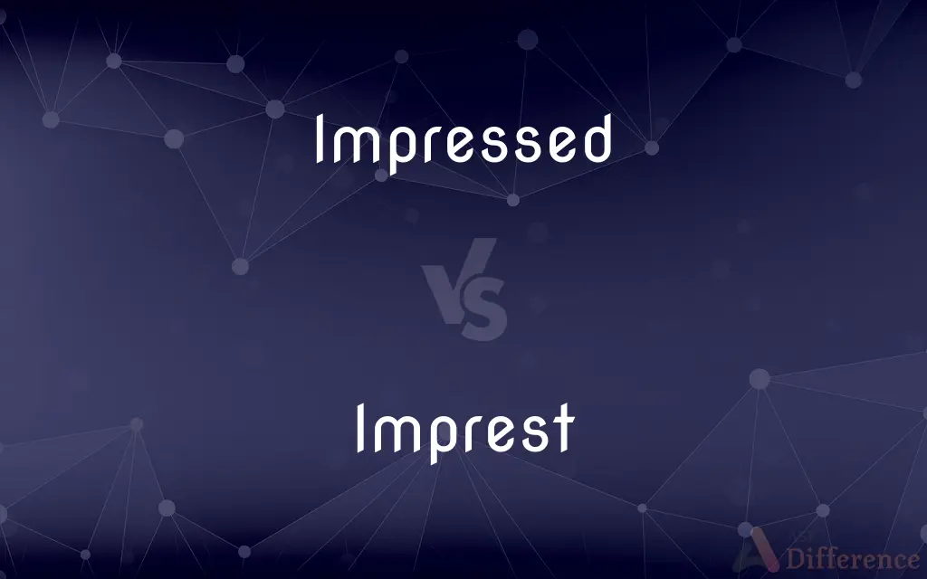 Impressed vs. Imprest — What's the Difference?