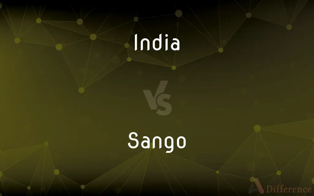 India vs. Sango — What's the Difference?