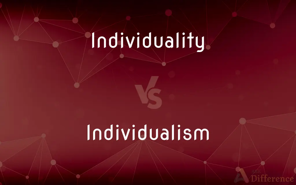 Individuality vs. Individualism — What's the Difference?