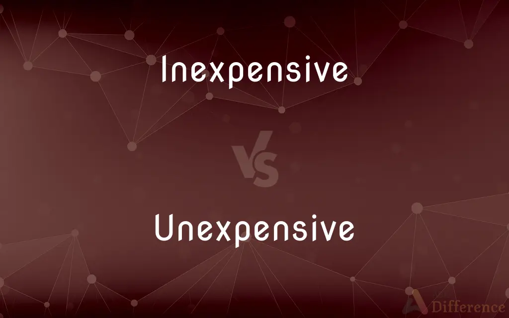 Inexpensive vs. Unexpensive — What's the Difference?